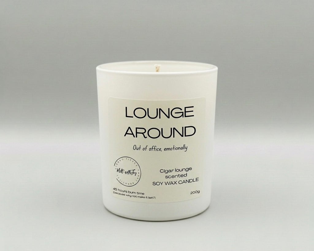 Lounge around