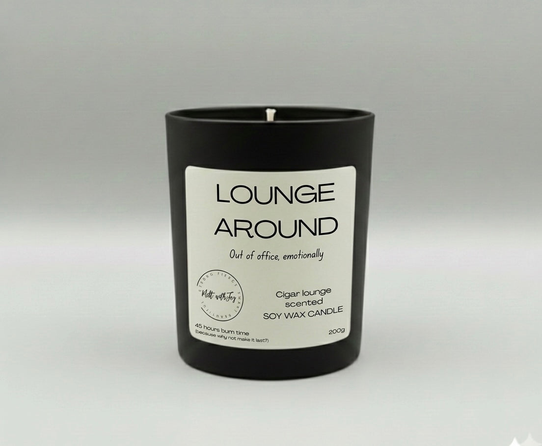 Lounge around