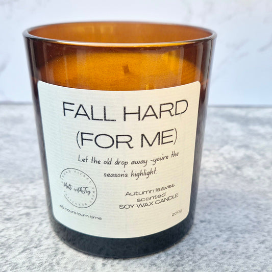 Fall hard (for me) candle