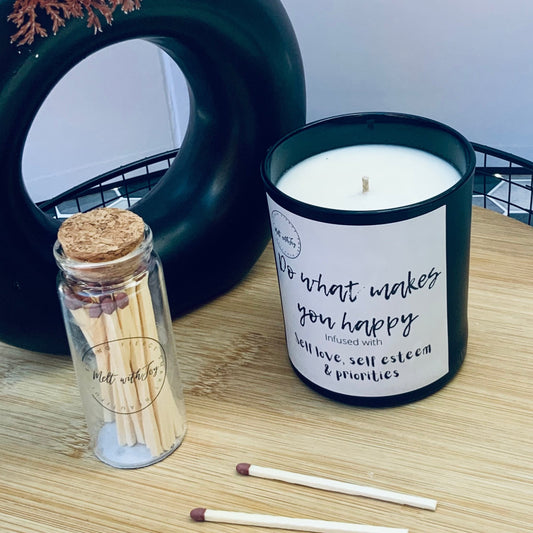 Do what makes you happy Candle